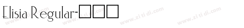 Elisia Regular字体转换 Elisia Regular字体转换